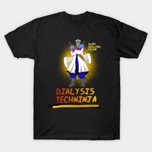 Dialysis Sage Mode T-Shirt